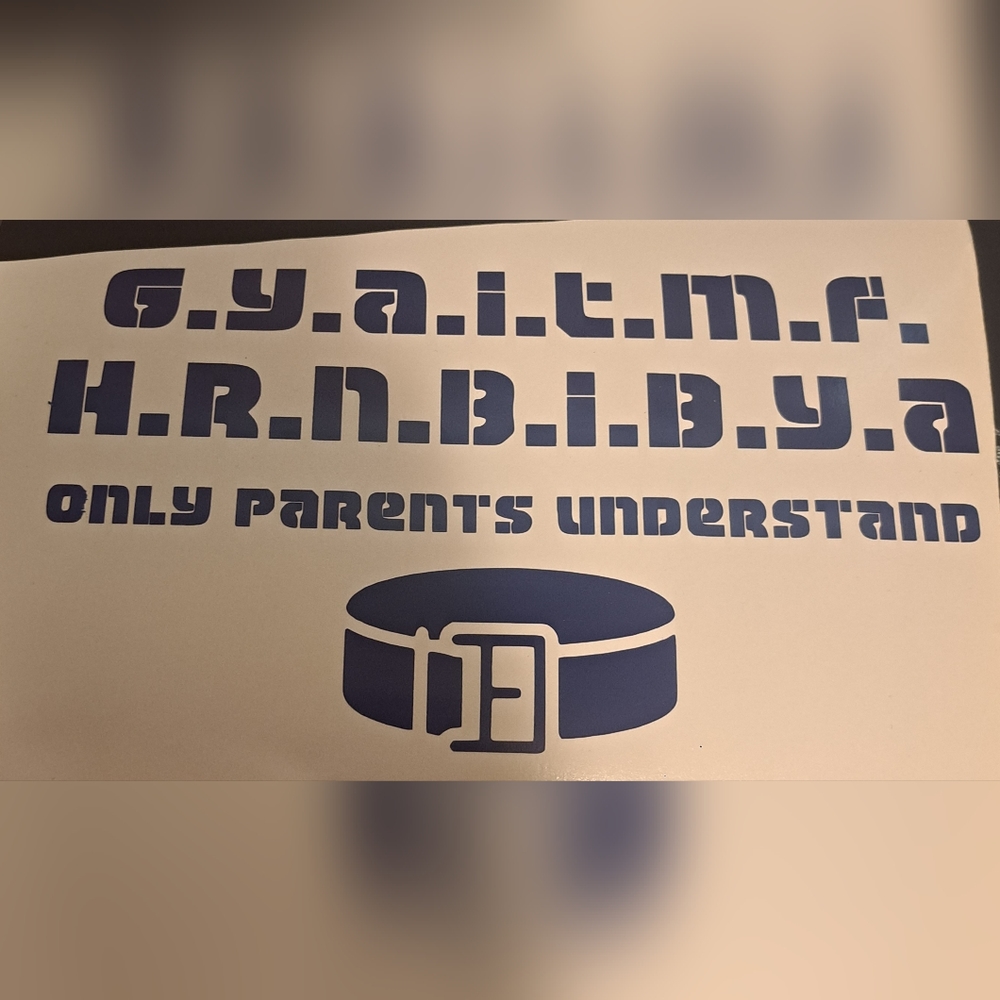 Funny Decal Sticker parents kids